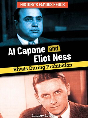 cover image of Al Capone and Eliot Ness